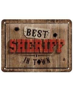 Metallplaat 15x20cm / Best Sheriff in Town