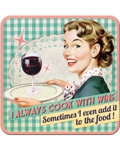 Retro klaasialus / I always cook with wine... / LM