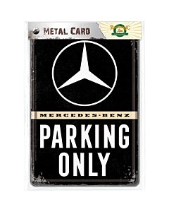 Postkaart metallist 10x14.5cm / Mercedes-Benz Parking Only
