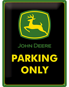 Metallplaat 30x40cm / John Deere Parking Only