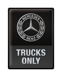 Metallplaat 30x40cm / Mercedes Benz Daimler Truck - Trucks Only
