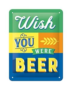 Metallplaat 15x20cm / Wish You Were Beer