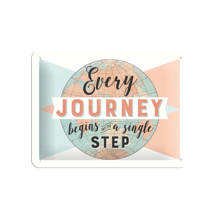 Metallplaat 15x20cm / Every journey begins with a single step