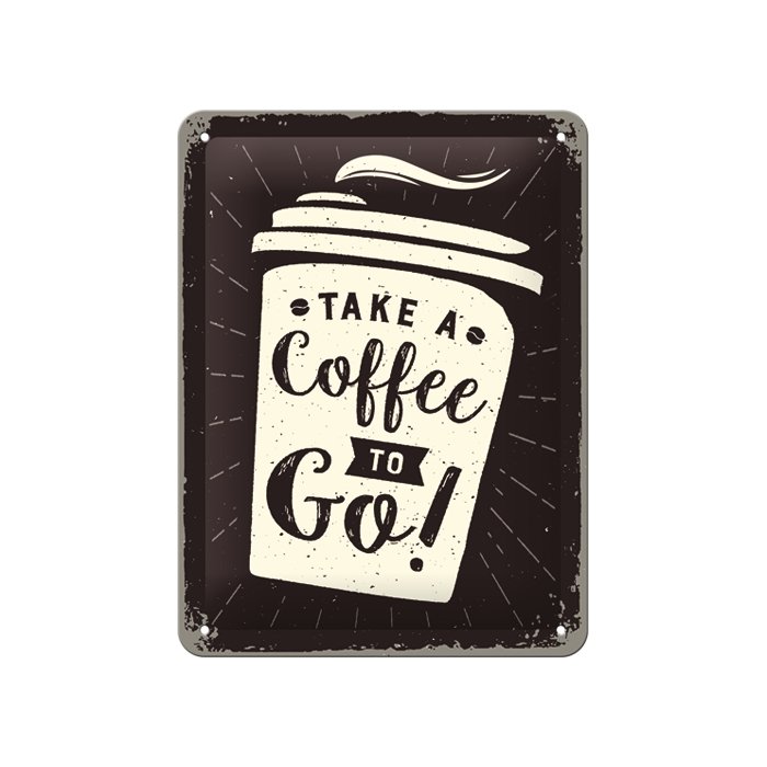 Metallplaat 15x20cm / Take a Coffee To Go