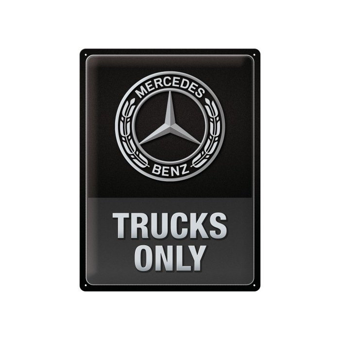 Metallplaat 30x40cm / Mercedes Benz Daimler Truck - Trucks Only
