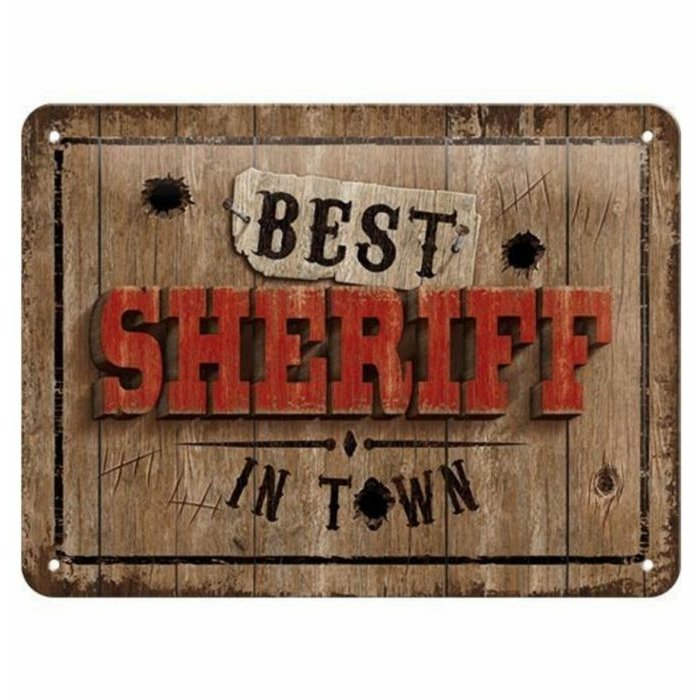 Metallplaat 15x20cm / Best Sheriff in Town